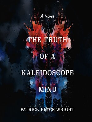 cover image of The Truth of a Kaleidoscope Mind